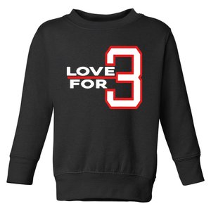 Love For 3 Pray For Damar Toddler Sweatshirt