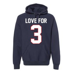 Love For 3 Buffalo Football Tribute Premium Hoodie