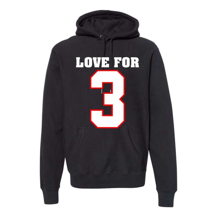 LOVE FOR 3 Premium Hoodie