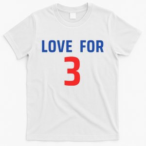 Love For 3 Trending Tee T-Shirt