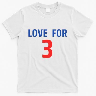 Love For 3 Trending Tee T-Shirt