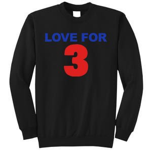 LOVE FOR 3 Sweatshirt