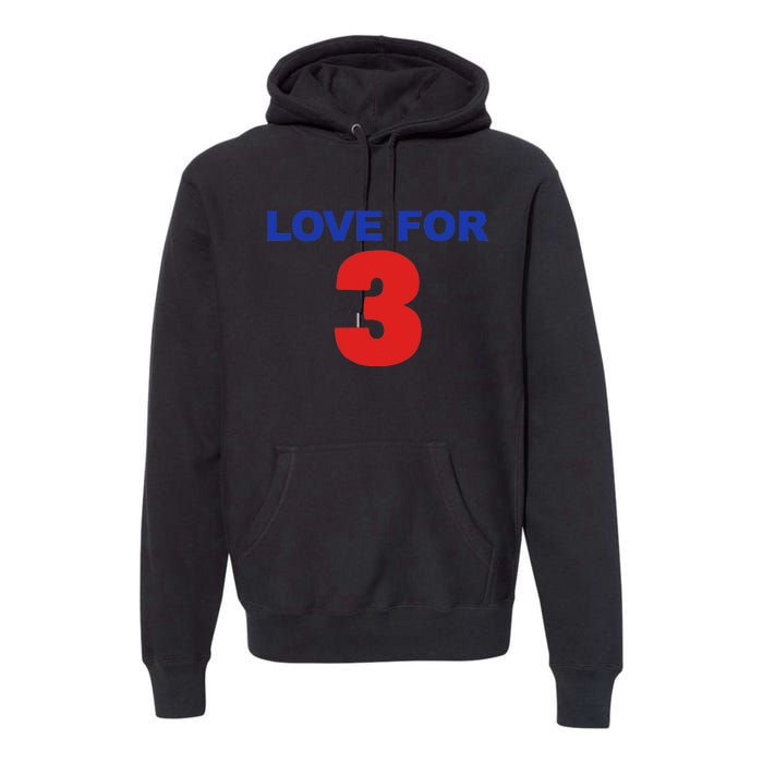 LOVE FOR 3 Premium Hoodie