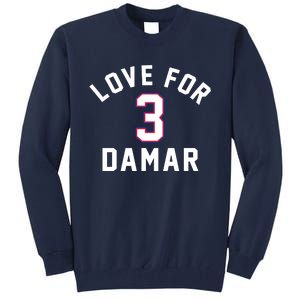 Love For 3 Pray For Damar Gift Tall Sweatshirt