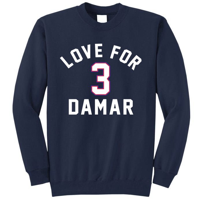 Love For 3 Pray For Damar Gift Tall Sweatshirt