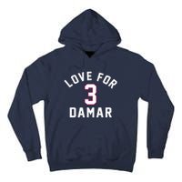 Love For 3 Pray For Damar Gift Tall Hoodie