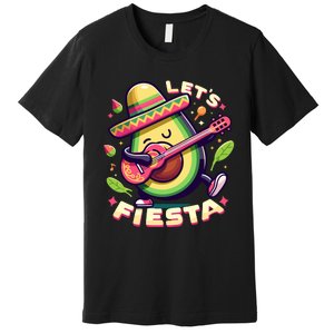 Lets Fiesta Avocado Funny Cinco De Mayo Party Premium T-Shirt