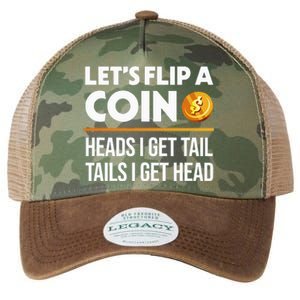 Let's Flip A Coin Funny Dirty Joke dad Legacy Tie Dye Trucker Hat