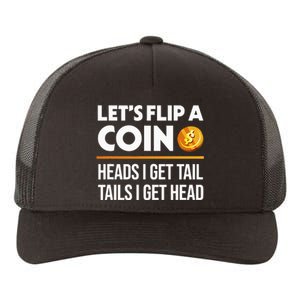 Let's Flip A Coin Funny Dirty Joke dad Yupoong Adult 5-Panel Trucker Hat