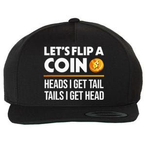 Let's Flip A Coin Funny Dirty Joke dad Wool Snapback Cap