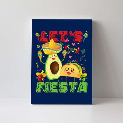 LetS Fiesta Avocado And Tacos Cinco De Mayo Mexican Party Canvas