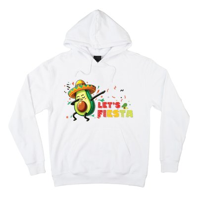 Lets Fiesta Avocado Dabbing Cinco De Mayo Women Hoodie