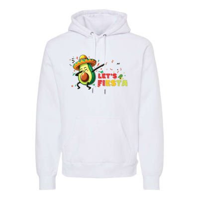 Lets Fiesta Avocado Dabbing Cinco De Mayo Women Premium Hoodie