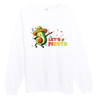 Lets Fiesta Avocado Dabbing Cinco De Mayo Women Premium Crewneck Sweatshirt