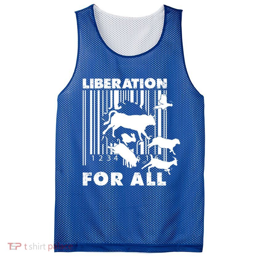 Liberation For All Animal Ware Animal Rights Gift Mesh Reversible Basketball Jersey Tank