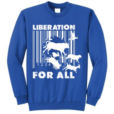 Liberation For All Animal Ware Animal Rights Gift Tall Sweatshirt