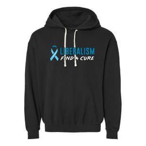 Liberalism Find a Cure Garment-Dyed Fleece Hoodie