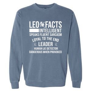 Leo Facts August Leo Zodiac Gift Garment-Dyed Sweatshirt