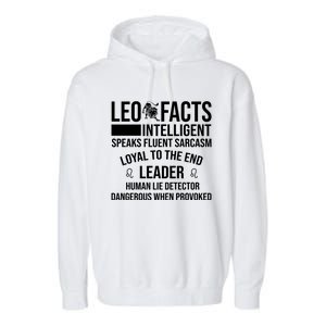 Leo Facts August Leo Zodiac Gift Garment-Dyed Fleece Hoodie