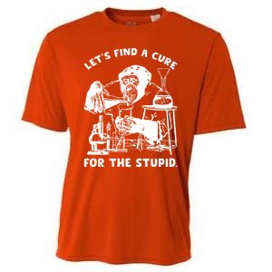 Let’S Find A Cure For The Stupid Gift Cooling Performance Crew T-Shirt