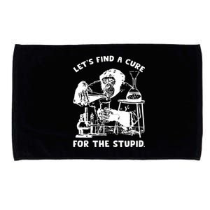 Let’S Find A Cure For The Stupid Gift Microfiber Hand Towel