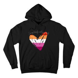 Loving Fiercely And Living Freely Tall Hoodie