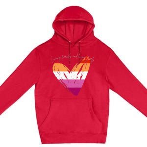 Loving Fiercely And Living Freely Premium Pullover Hoodie