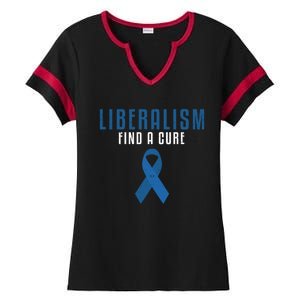 Liberalism Find A Cure Funny Conservative Political Election Meaningful Gift Ladies Halftime Notch Neck Tee