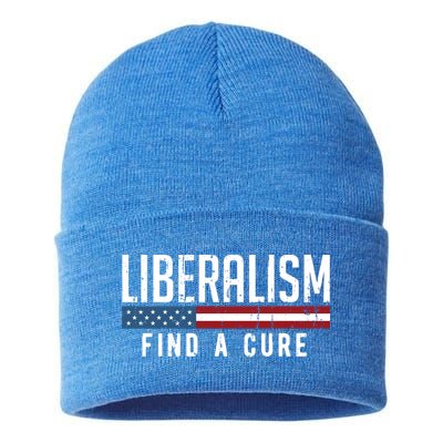 Liberalism Find A Cure Anti Liberal Gift Gift Sustainable Knit Beanie