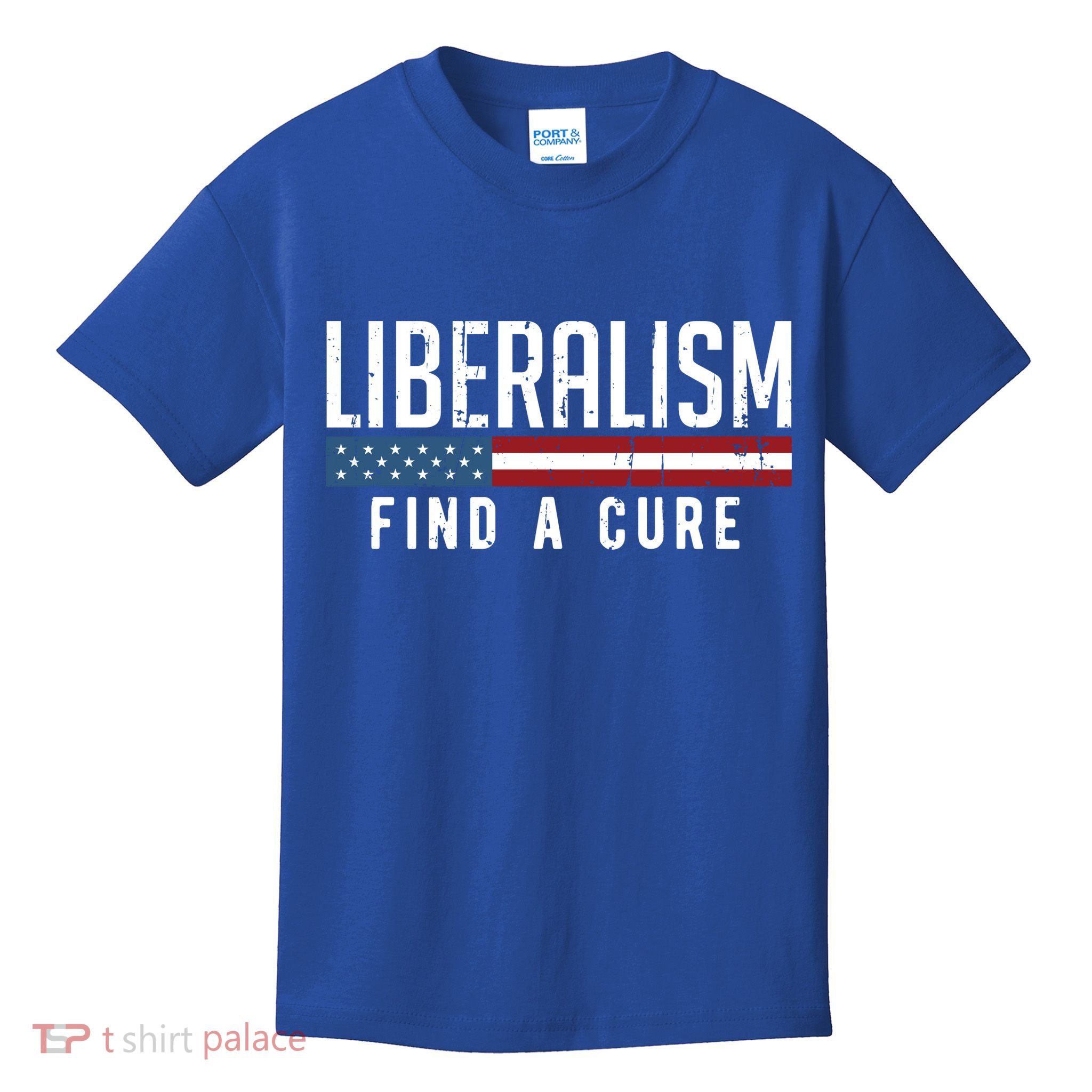 Liberalism Find A Cure Anti Liberal Gift Gift Kids T-Shirt