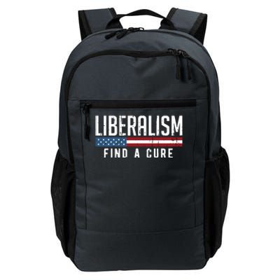 Liberalism Find A Cure Anti Liberal Gift Gift Daily Commute Backpack