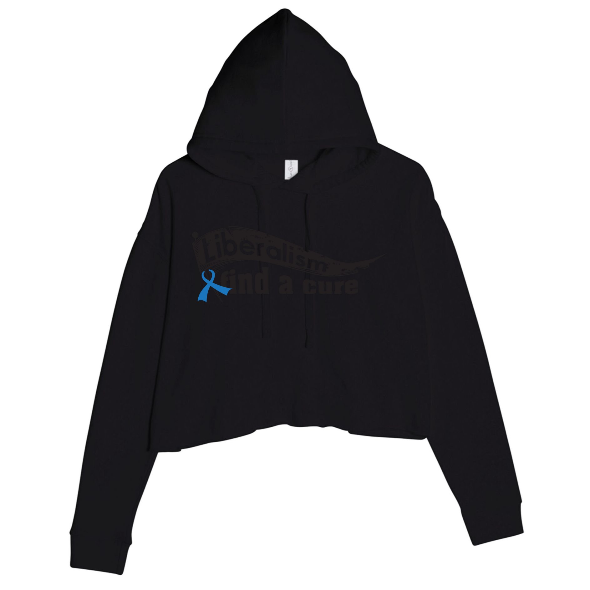 Liberalism Find A Cure Divine Progressive Gift Cute Gift Crop Fleece Hoodie