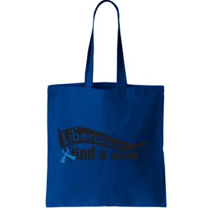 Liberalism Find A Cure Divine Progressive Gift Cute Gift Tote Bag