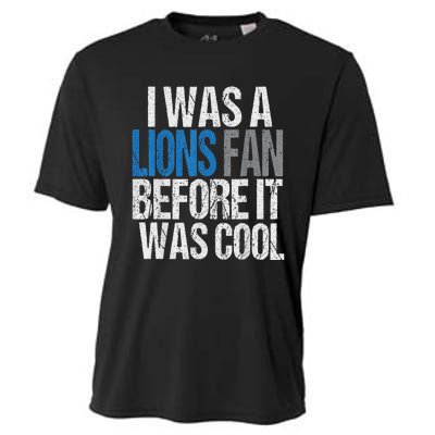 Lions Fan Before It Was Cool Lions Gear Lions Fan Cooling Performance Crew T-Shirt