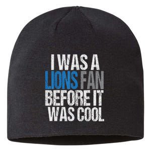 Lions Fan Before It Was Cool Lions Gear Lions Fan Sustainable Beanie