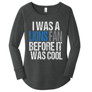 Lions Fan Before It Was Cool Lions Gear Lions Fan Women's Perfect Tri Tunic Long Sleeve Shirt