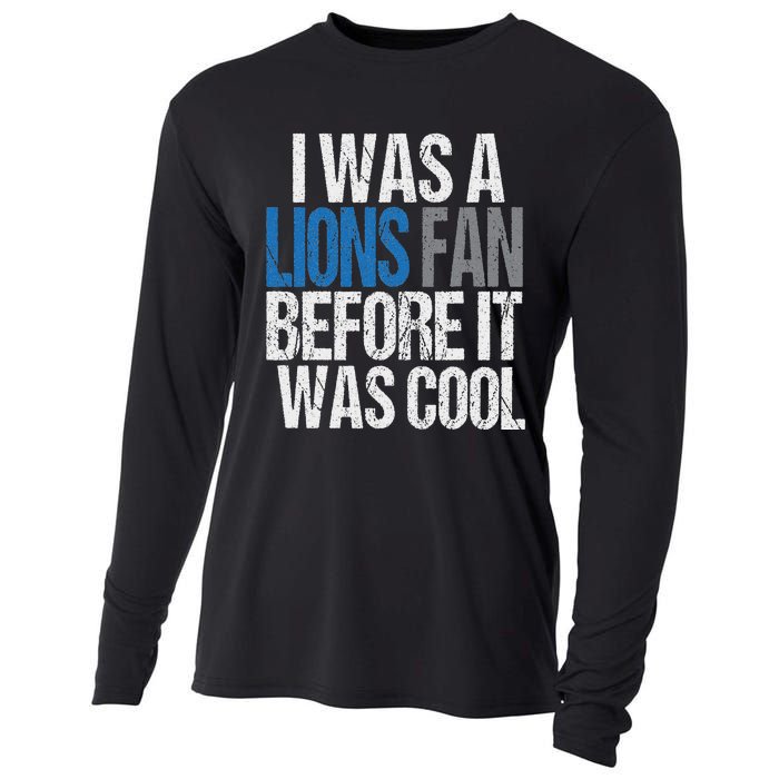 Lions Fan Before It Was Cool Lions Gear Lions Fan Cooling Performance Long Sleeve Crew