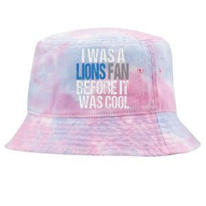 Lions Fan Before It Was Cool Lions Gear Lions Fan Tie-Dyed Bucket Hat