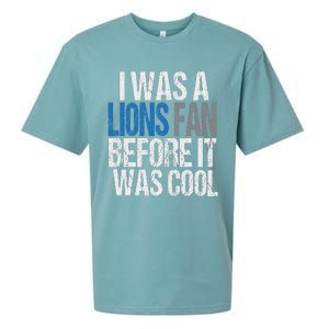 Lions Fan Before It Was Cool Lions Gear Lions Fan Sueded Cloud Jersey T-Shirt