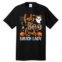 Leopard Fab Boo Lous Lunch Lady Team Teacher Halloween Tall T-Shirt