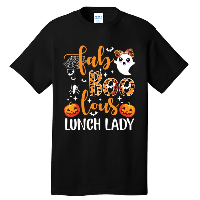 Leopard Fab Boo Lous Lunch Lady Team Teacher Halloween Tall T-Shirt