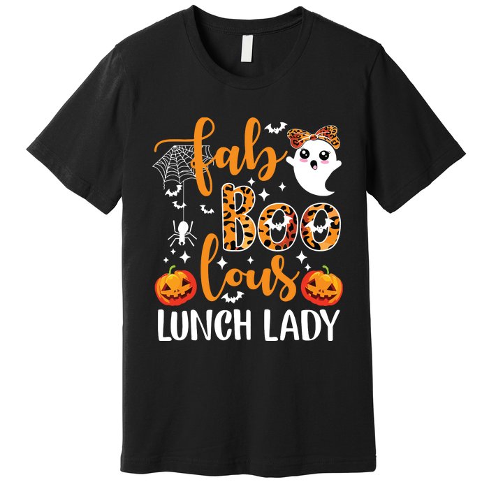 Leopard Fab Boo Lous Lunch Lady Team Teacher Halloween Premium T-Shirt