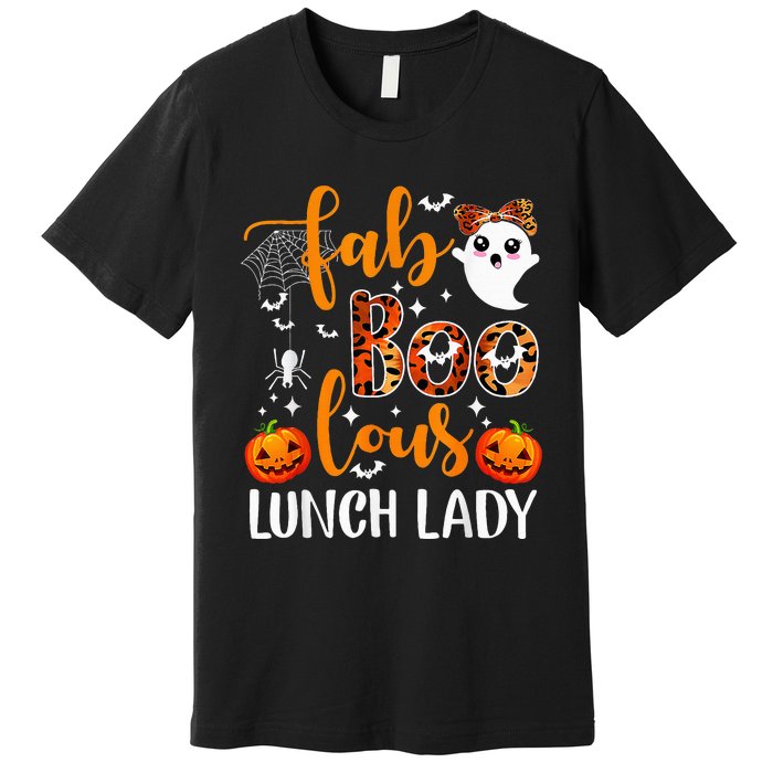 Leopard Fab Boo Lous Lunch Lady Team Teacher Halloween Premium T-Shirt