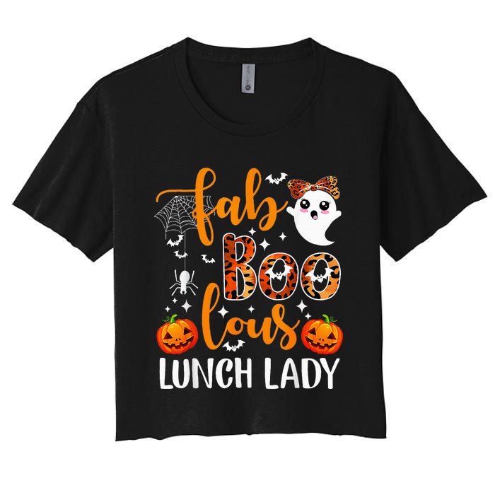 Leopard Fab Boo Lous Lunch Lady Team Teacher Halloween Women's Crop Top Tee