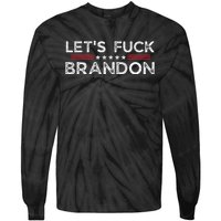 Let's Fuck Brandon Funny Tie-Dye Long Sleeve Shirt