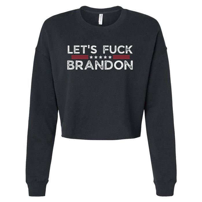 Let's Fuck Brandon Funny Cropped Pullover Crew