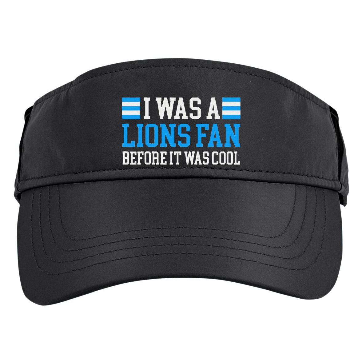 Lions Fan Before It Was Cool Lions Adult Drive Performance Visor