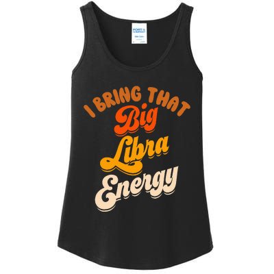 Libra For Big Libra Energy Birthday Zodiac Sign Ladies Essential Tank