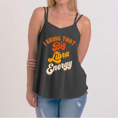 Libra For Big Libra Energy Birthday Zodiac Sign Women's Strappy Tank