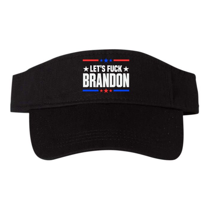 Let's Fuck Brandon Lets Fuck Brandon Lets Go Brandon Valucap Bio-Washed Visor